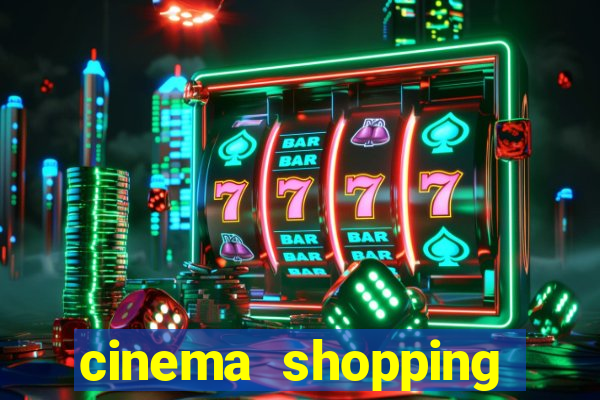 cinema shopping conquista sul